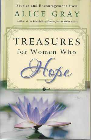 Book cover: Treasures for Women Who Hope by Alice Gray